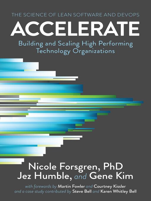 Title details for Accelerate by Nicole Forsgren, PhD - Available